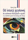 Od intuicji językowej - Wioletta A. Piegzik