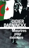 Meurtres pour memoire - Didier Daeninckx
