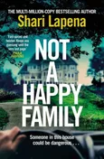 Not a Happy Family - Outlet - Shari Lapena