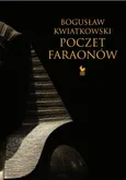 Poczet faraonów - Bogusław Kwiatkowski