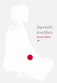 Japoński wachlarz - Outlet - Joanna Bator