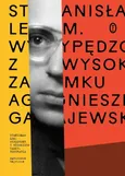 Stanisław Lem. Wypędzony z Wysokiego Zamku - Outlet - Agnieszka Gajewska