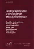 Ontologie i planowanie w elektronicznych procesach biznesowych - Outlet - Dariusz Mikułowski