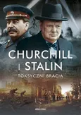 Churchill i Stalin Toksyczni bracia - Martin Folly