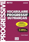 Vocabulaire progressif du Francais Avance Podręcznik + CD - Claire Miquel