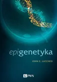 Epigenetyka - John C. Lucchesi