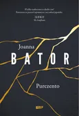 Purezento - Joanna Bator