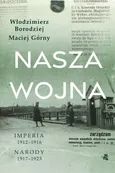 Nasza wojna - Maciej Górny