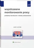 Współczesne monitorowanie pracy - Jacek Woźniak