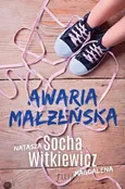 Awaria małżeńska - Magdalena Witkiewicz
