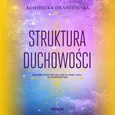 Struktura duchowości - Agnieszka Ornatowska