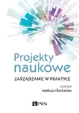 Projekty naukowe - Justyna Małkuch-Świtalska