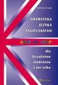 Gramatyka języka angielskiego - Step by Step - Andrzej Cirocki