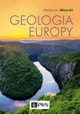 Geologia Europy - Włodzimierz Mizerski