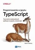 Programowanie w języku TypeScript - Boris Cherny