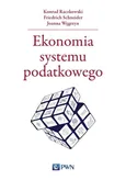 Ekonomia systemu podatkowego - Konrad Raczkowski
