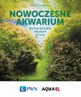 Nowoczesne akwarium - Paweł Zarzyński