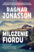 Milczenie fiordu - Ragnar Jonasson