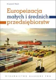 Europeizacja małych i średnich przedsiębiorstw - Krzysztof Wach