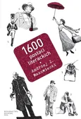 1600 postaci literackich - Andrzej Makowiecki