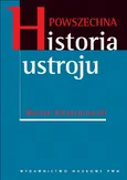 Powszechna historia ustroju - Marian Klementowski