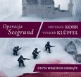 Operacja Seegrund - Michael Kobr