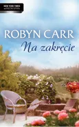 Na zakręcie - Robyn Carr
