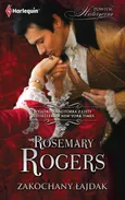 Zakochany łajdak - Rosemary Rogers