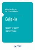 Celiakia - Jan Dzieniszewski