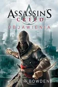 Assassin's Creed: Objawienia - Oliver Bowden