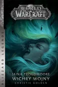World of Warcraft: Jaina Proudmoore. Wichry wojny - Christie Golden