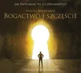 Bogactwo i szczęście - Maciej Bennewicz
