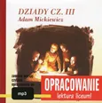 Adam Mickiewicz "Dziady cz. III" - opracowanie - Andrzej I. Kordela
