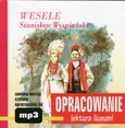 Stanisław Wyspiański "Wesele" - opracowanie - Andrzej I. Kordela