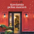 Kawiarnia pełna marzeń - Agnieszka Lis