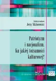 Patriotyzm i nacjonalizm - Jerzy Nikitorowicz