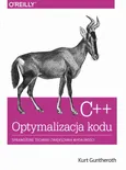 C++ Optymalizacja kodu - Kurt Guntheroth
