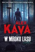 W mroku lasu - Alex Kava