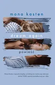 Dream again - Mona Kasten