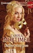Kobieta w złotej masce - Carole Mortimer