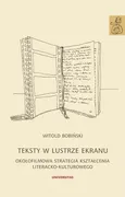 Teksty w lustrze ekranu - Witold Bobiński