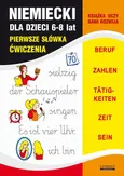 Niemiecki dla dzieci 6-8 lat. Pierwsze słówka. Ćwiczenia - Joanna Bednarska