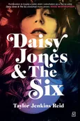 Daisy Jones &amp; The Six - Taylor Jenkins Reid