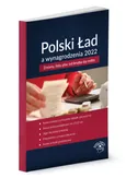 Polski Ład a wynagrodzenia 2022 - Mariusz Pigulski