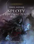 Sploty Przeznaczenia - Paweł Kopijer