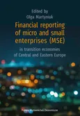 Financial reporting of micro and small enterprises (MSE) in transition economies of Central and Eastern Europe - Olga Martyniuk