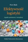 Efektywność logistyki - Piotr Blaik