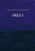 Orlica - Antoni Ferdynand Ossendowski