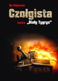 Czołgista kontra Biały Tygrys - Ilja Bojaszow