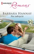 Na zakręcie - Barbara Hannay